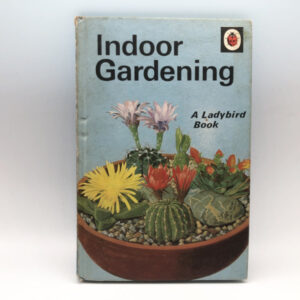 A Ladybird Book Indoor Gardening